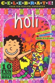 Celebrate!: Holi cover image