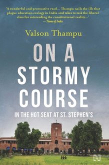 On a Stormy Course In the Hot Seat at St. Stephen's cover image