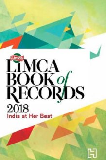 Limca Book of Records, 2018 India at Her Best cover image