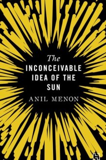 The Inconceivable Idea of the Sun cover image
