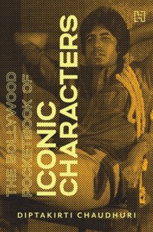 The Bollywood Pocketbook of Iconic Characters cover image