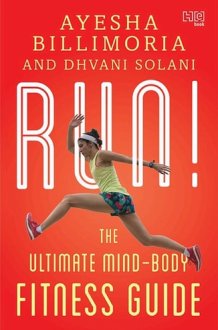 Run! The Ultimate Mind-Body Fitness Guide cover image