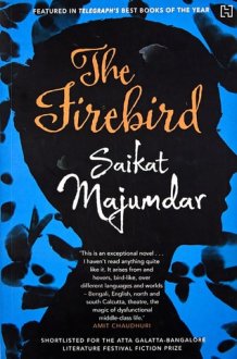 The Firebird [Paperback] [Jan 01, 2017] Majumdar, Saikat cover image