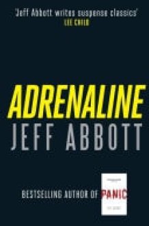 Adrenaline The edge-of-your-seat first thriller in the internationally bestselling Sam Capra series cover image