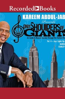 On the Shoulders of Giants, Vol 4: Jazz Lights Up Harlem cover image