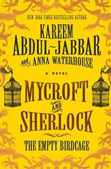 Mycroft and Sherlock: The Empty Birdcage cover image
