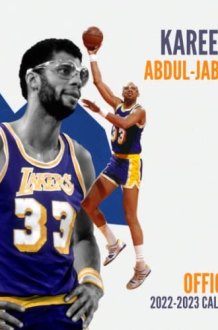 Kareem Abdul-Jabbar Calendar 2022: OFFICIAL SPORT Calendar 2022 – 18 months – BIG SIZE 17"x11". Kareem Abdul-Jabbar Planner for all fans kids boys. Kalendar calendario calendrier 18 monthy. cover image