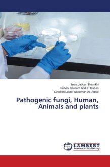 Pathogenic fungi, Human, Animals and plants cover image