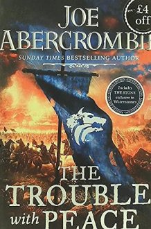 The Trouble With Peace - Waterstones Edition cover image