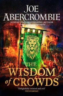 The Wisdom of Crowds The Riotous Conclusion to the Age of Madness cover image