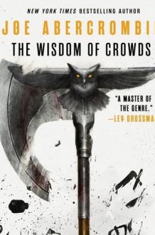 The Wisdom of Crowds: Library Edition (The Age of Madness, 3) cover image