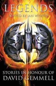 Legends Stories in Honour of David Gemmell cover image