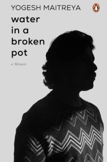 Water in a Broken Pot A Memoir cover image