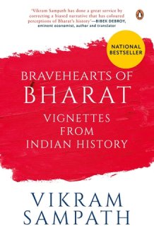 Bravehearts of Bharat Vignettes from Indian History cover image