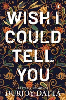 Wish I Could Tell You cover image