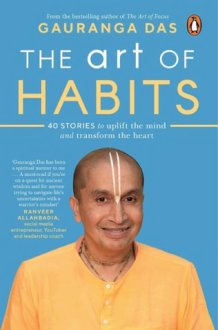 The Art of Habits 40 Stories to Uplift the Mind and Transform the Heart cover image