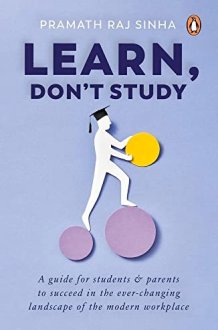 Learn, Don't Study cover image
