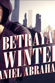 A Betrayal in Winter (The Long Price Quartet) cover image