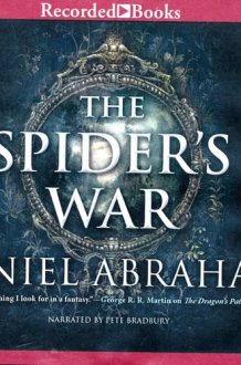 The Spider's War by Daniel Abraham Unabridged CD Audiobook cover image