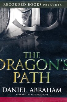 The Dragon's Path by Daniel Abraham Unabridged CD Audioook cover image