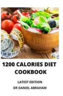 1200 Calories Diet Cookbook cover image