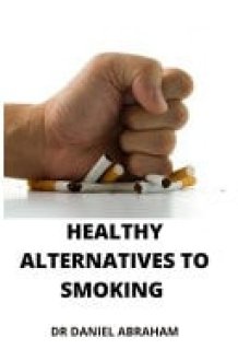 Healthy Alternatives to Smoking cover image