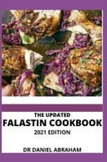 The Updated Falastin Cookbook. 2021 Edition cover image