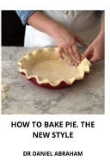 How to Bake Pie. the New Style cover image