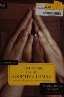 Handbook on Thriving As an Adoptive Family Real-Life Solutions to Common Challenges cover image