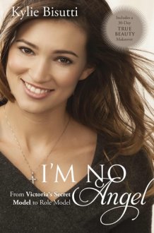 I'm No Angel From Victoria's Secret Model to Role Model cover image