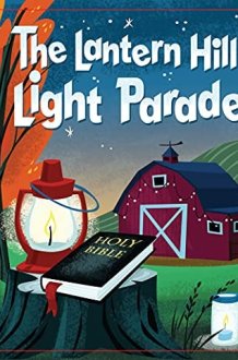 The Lantern Hill Light Parade cover image