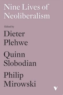 Nine Lives of Neoliberalism cover image