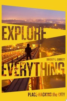 Explore Everything Place-Hacking the City cover image