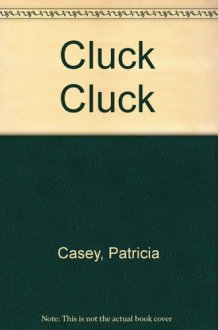 Cluck Cluck cover image