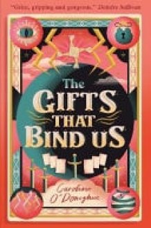 The Gifts that Bind Us cover image