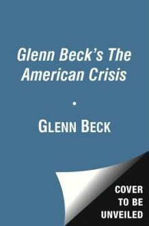 Glenn Beck's The American Crisis cover image
