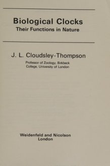 Biological clocks: Their functions in nature (The World naturalist) cover image