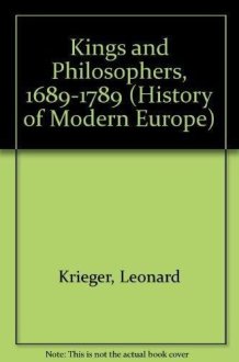 Kings and philosophers, 1689-1789. cover image