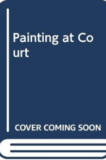 Painting at Court cover image