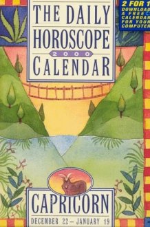 Capricorn Horoscope 2000 Calendar (The 12 Daily Horoscope Calendars) cover image