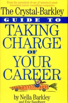 The Crystal-Barkley Guide to Taking Charge of Your Career cover image