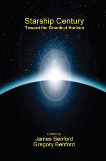 Starship Century Toward the Grandest Horizon cover image