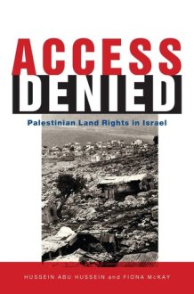 Access Denied: Palestinian Access to Land in Israel cover image