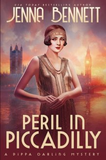 Peril in Piccadilly A 1920s Murder Mystery cover image