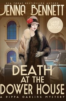 Death at the Dower House LARGE PRINT A 1920s Murder Mystery cover image