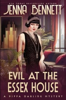 Evil at the Essex House A 1920s Murder Mystery cover image