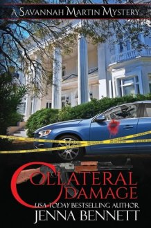 Collateral Damage A Savannah Martin Novel cover image