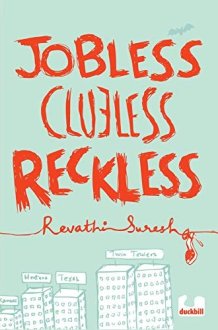 Jobless Clueless Reckless cover image