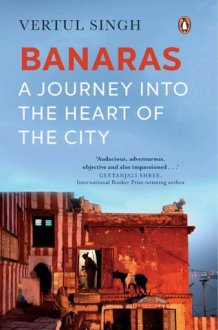 Banaras A journey into the heart of the city cover image