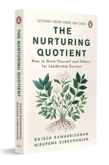 The Nurturing Quotient How to Grow Yourself and Others for Leadership Success cover image